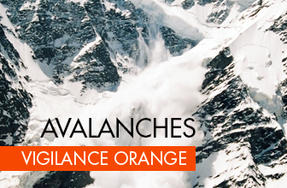 Vigilance orange - risque d'avalanches